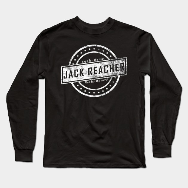 Jack Reacher - Hope and Plan Long Sleeve T-Shirt by TheUnseenPeril